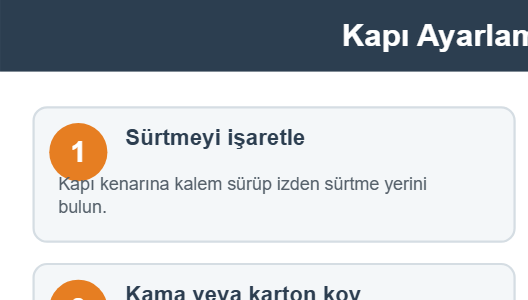 Sıkışan ve Sürtünen Kapıyı Ayarlama